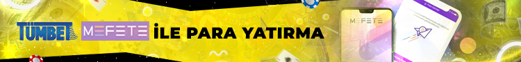 Tümbet Mefete İle Para Yatırma